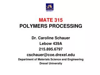 MATE 315 POLYMERS PROCESSING
