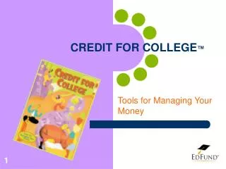 CREDIT FOR COLLEGE ™