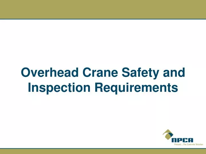 overhead crane safety and inspection requirements
