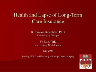 Health and Lapse of Long-Term Care Insurance
