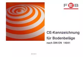 CE-Kennzeichnung für Bodenbeläge nach DIN EN 14041