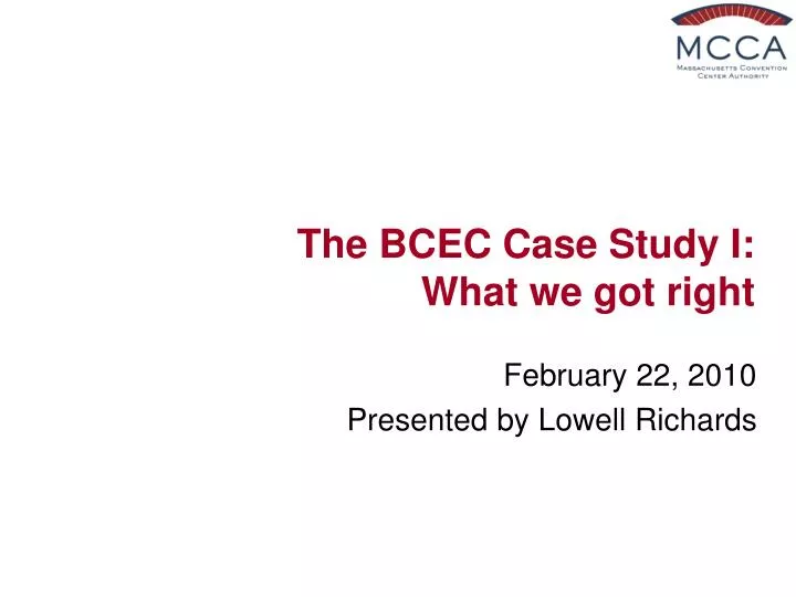 the bcec case study i what we got right