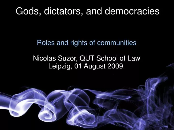 roles and rights of communities nicolas suzor qut school of law leipzig 01 august 2009