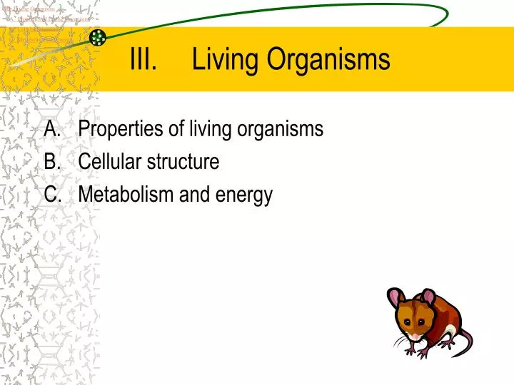 living organisms