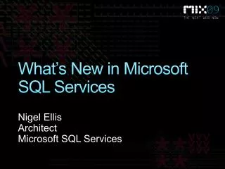 What’s New in Microsoft SQL Services
