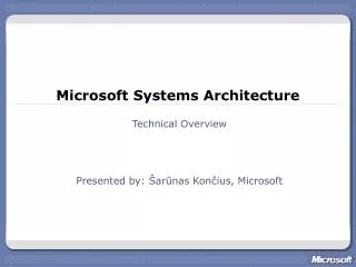 Microsoft Systems Architecture