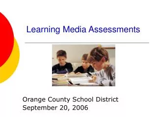 Learning Media Assessments