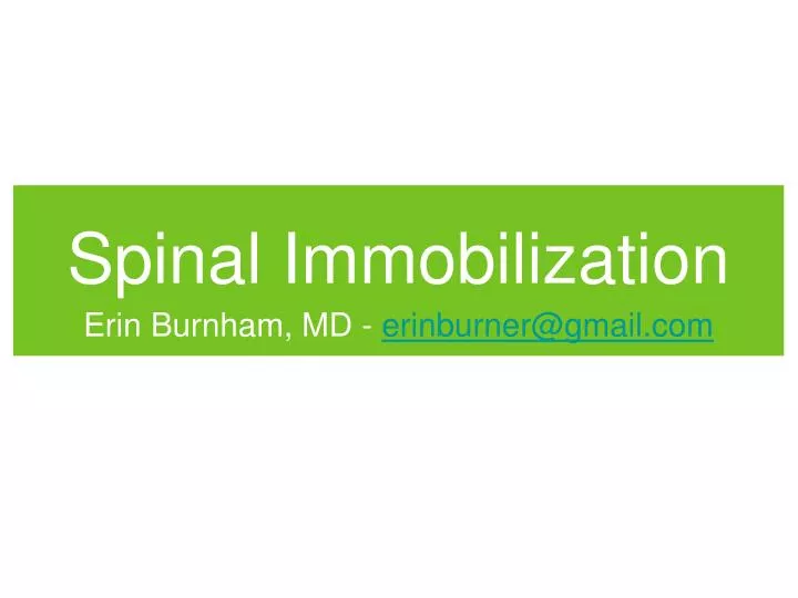 spinal immobilization