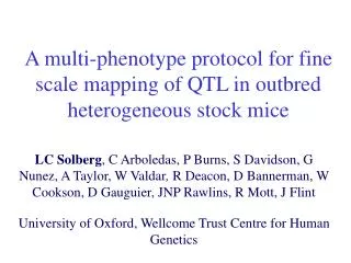 A multi-phenotype protocol for fine scale mapping of QTL in outbred heterogeneous stock mice