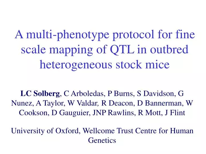 a multi phenotype protocol for fine scale mapping of qtl in outbred heterogeneous stock mice