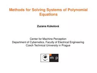 Methods for Solving Systems of Polynomial Equations