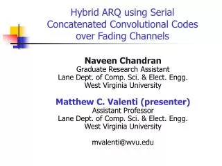 Hybrid ARQ using Serial Concatenated Convolutional Codes over Fading Channels