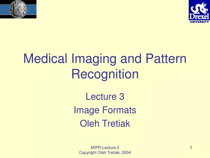 medical imaging and pattern recognition