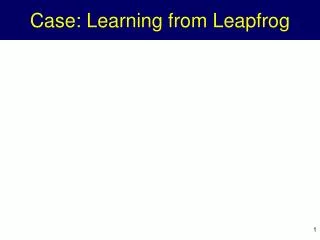 Case: Learning from Leapfrog