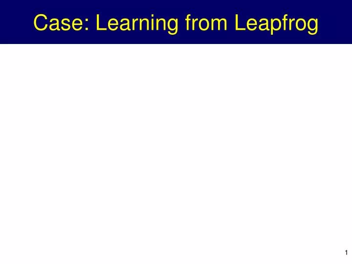 case learning from leapfrog