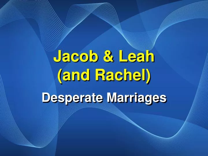 jacob leah and rachel