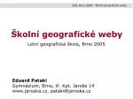 LGŠ, Brno 2005 - Školní geografické weby