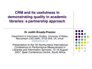 CRM and its usefulness in demonstrating quality in academic libraries: a partnership approach