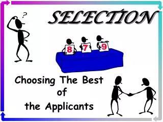 SELECTION