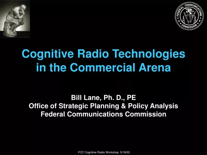cognitive radio technologies in the commercial arena