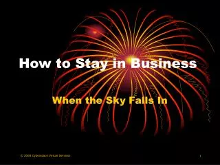 How to Stay in Business