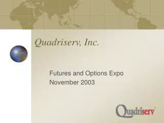 Quadriserv, Inc.