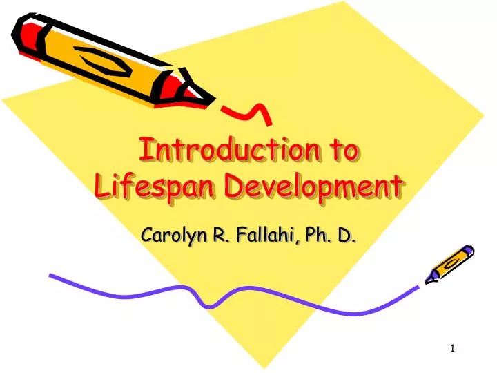introduction to lifespan development