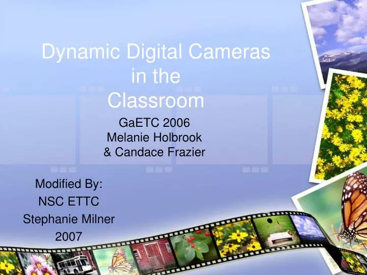 dynamic digital cameras in the classroom