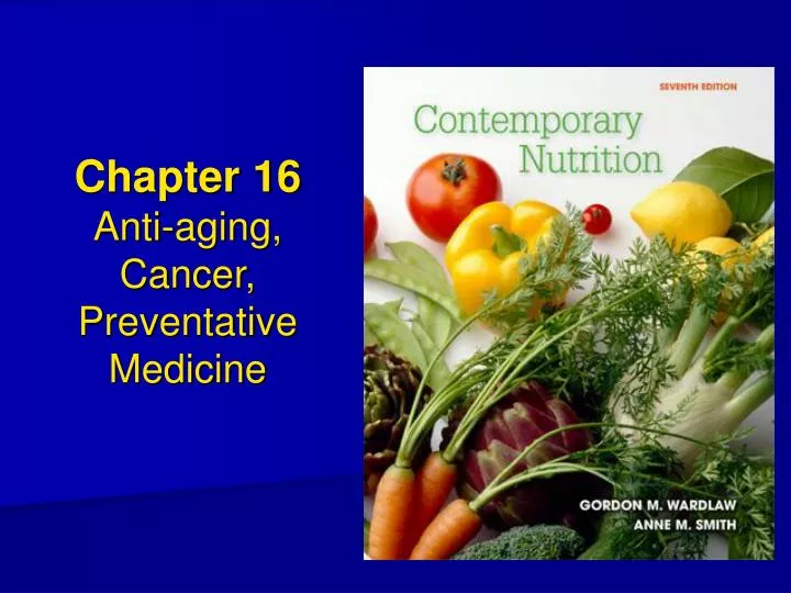 chapter 16 anti aging cancer preventative medicine