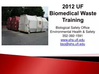 2012 UF Biomedical Waste Training