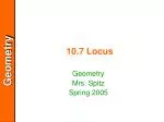 10.7 Locus - slide 1