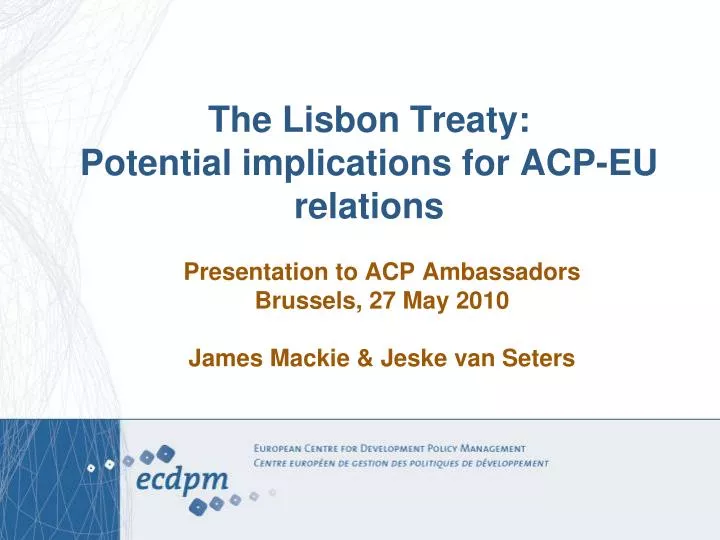 the lisbon treaty potential implications for acp eu relations