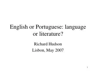 English or Portuguese: language or literature?