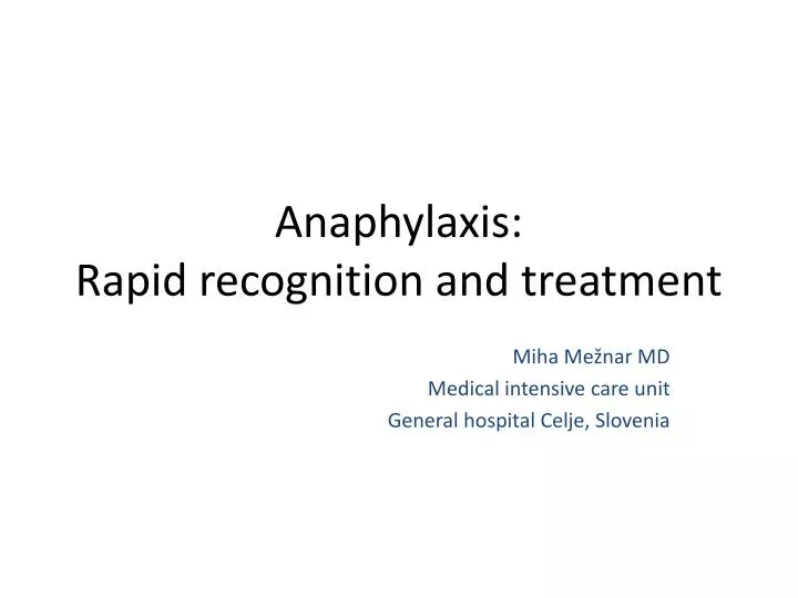 anaphylaxis rapid recognition and treatment