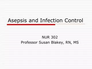 asepsis and infection control