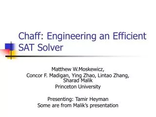 Chaff: Engineering an Efficient SAT Solver