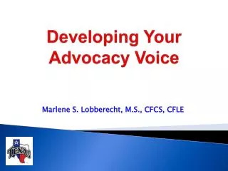 Developing Your Advocacy Voice