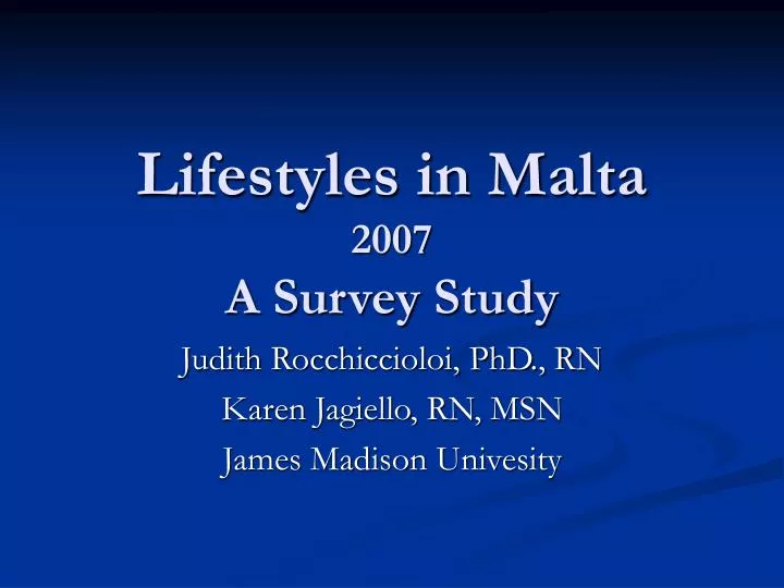 lifestyles in malta 2007 a survey study