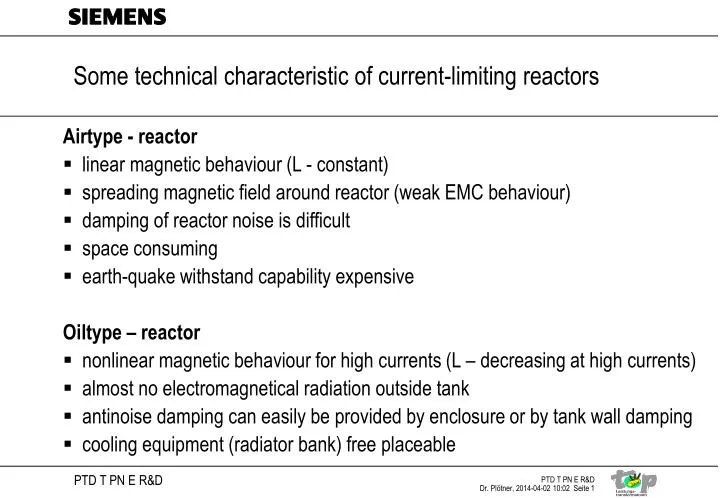 some technical characteristic of current limiting reactors