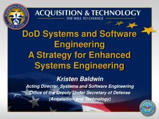 DoD Systems and Software Engineering A Strategy for Enhanced Systems Engineering