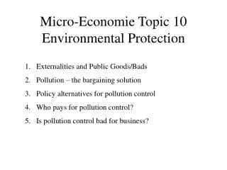 Micro-Economie Topic 10 Environmental Protection