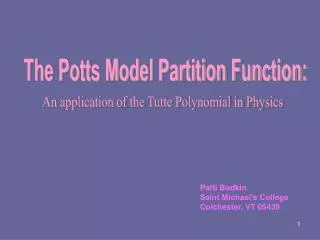 The Potts Model Partition Function: