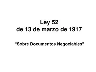 Ley 52 de 13 de marzo de 1917