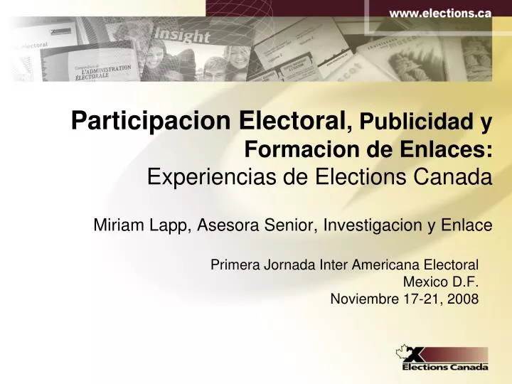 primera jornada inter americana electoral mexico d f noviembre 17 21 2008