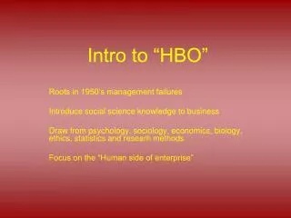 Intro to “HBO”