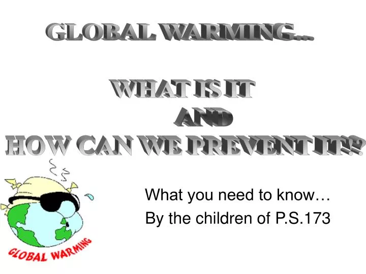 what you need to know by the children of p s 173