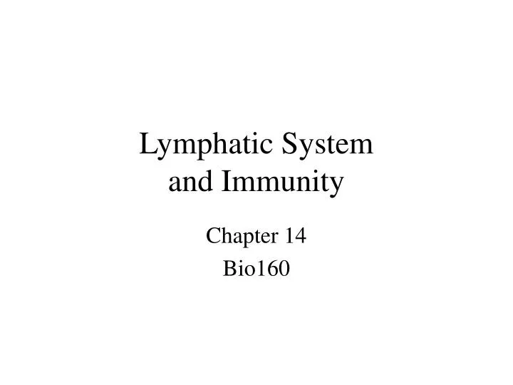 lymphatic system and immunity