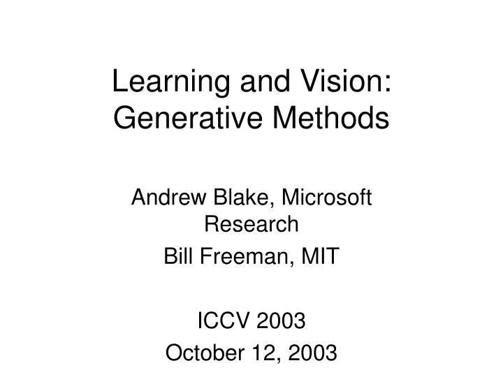 learning and vision generative methods