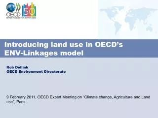 Introducing land use in OECD’s ENV-Linkages model