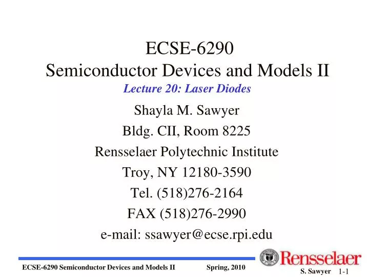 ecse 6290 semiconductor devices and models ii lecture 20 laser diodes